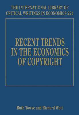 Recent Trends in the Economics of Copyright 1