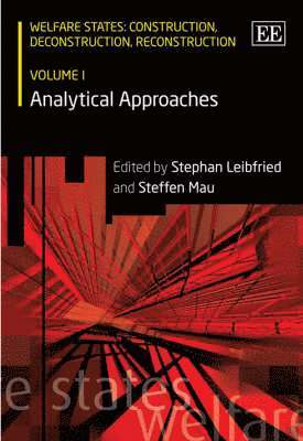 Stephan Leibfried, Steffen Mau - Welfare States: Construction, Deconstruction, Reconstruction, Inbunden