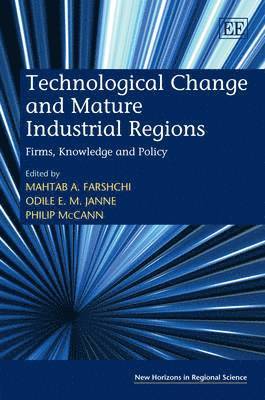 Technological Change and Mature Industrial Regions 1