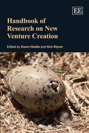 Kevin Hindle, Kim Klyver - Handbook of Research on New Venture Creation, Inbunden
