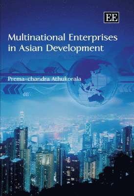 Multinational Enterprises in Asian Development 1