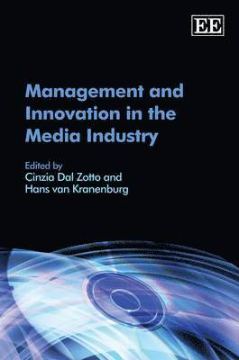 Management and Innovation in the Media Industry 1