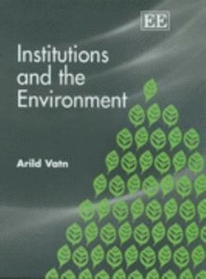 Institutions and the Environment 1