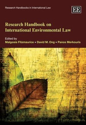 Malgosia Fitzmaurice, David M. Ong, Panos Merkouris - Research Handbook on International Environmental Law, Inbunden