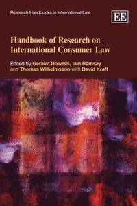 bokomslag Handbook of Research on International Consumer Law