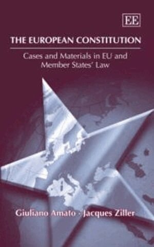 Giuliano Amato, Jacques Ziller - European Constitution, Inbunden