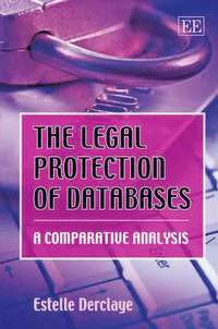 bokomslag The Legal Protection of Databases