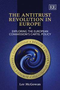 bokomslag The Antitrust Revolution in Europe