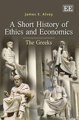 bokomslag A Short History of Ethics and Economics