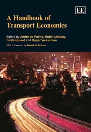 André de Palma, Robin Lindsey, Emile Quinet, Roger Vickerman - Handbook of Transport Economics, Inbunden