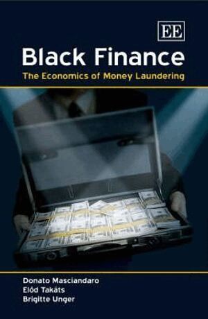 Donato Masciandaro, Elöd Takáts, Brigitte Unger - Black Finance, Inbunden