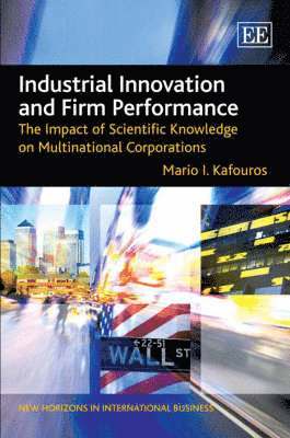 Industrial Innovation and Firm Performance 1