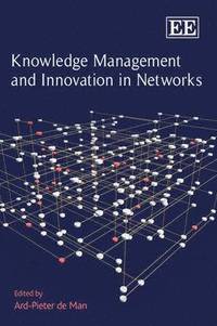 bokomslag Knowledge Management and Innovation in Networks