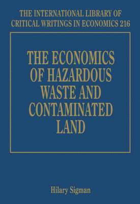 Economics of Hazardous Waste and Contaminated Land