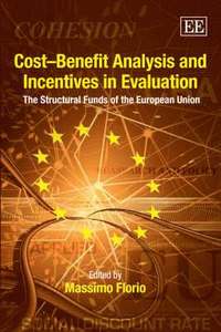 bokomslag Cost-Benefit Analysis and Incentives in Evaluation