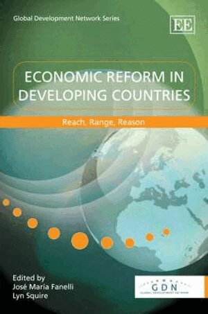 José María Fanelli, Lyn Squire - Economic Reform in Developing Countries, Inbunden