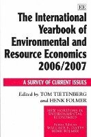 bokomslag The International Yearbook of Environmental and Resource Economics 2006/2007