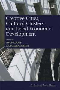 bokomslag Creative Cities, Cultural Clusters and Local Economic Development
