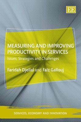 Measuring and Improving Productivity in Services 1