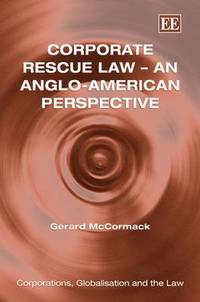 bokomslag Corporate Rescue Law - An Anglo-American Perspective