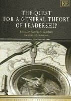 The Quest for a General Theory of Leadership 1