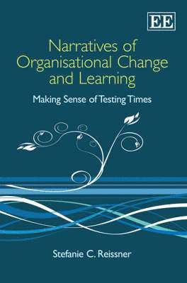 Narratives of Organisational Change and Learning 1