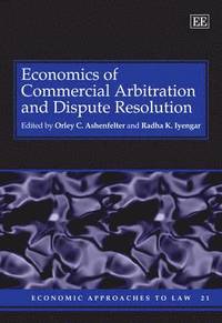 bokomslag Economics of Commercial Arbitration and Dispute Resolution