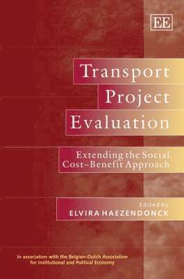 Elvira Haezendonck - Transport Project Evaluation, Inbunden
