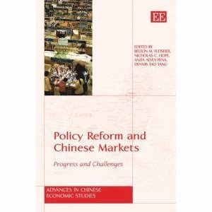 Policy Reform and Chinese Markets 1