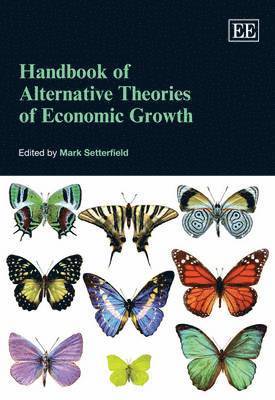 Handbook of Alternative Theories of Economic Growth 1