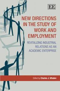 bokomslag New Directions in the Study of Work and Employment