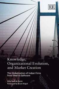 bokomslag Knowledge, Organizational Evolution, and Market Creation