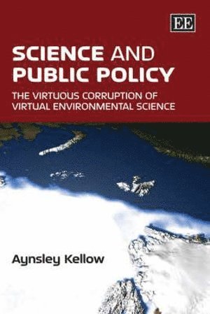 Aynsley Kellow - Science and Public Policy, Inbunden