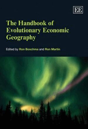 Ron Boschma, Ron Martin - Handbook of Evolutionary Economic Geography, Inbunden