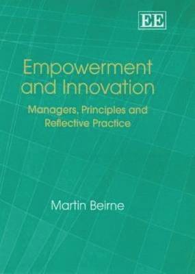 Martin Beirne - Empowerment and Innovation, Häftad