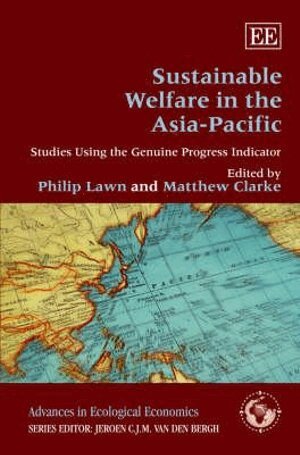Phillip Lawn, Matthew Clarke - Sustainable Welfare in the Asia-Pacific, Inbunden