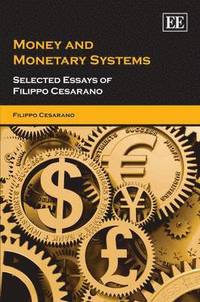 bokomslag Money and Monetary Systems
