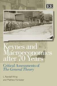 bokomslag Keynes and Macroeconomics After 70 Years