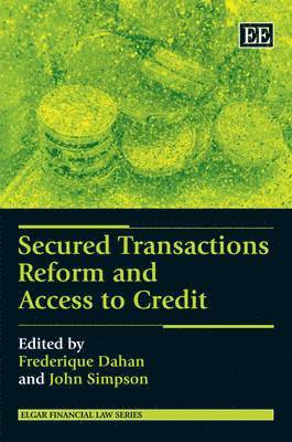 Secured Transactions Reform and Access to Credit 1