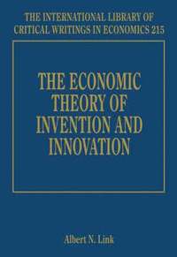bokomslag The Economic Theory of Invention and Innovation