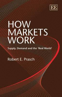 bokomslag How Markets Work