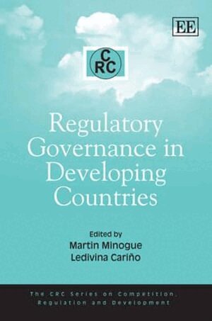 Martin Minogue, Ledivina Cariño - Regulatory Governance in Developing Countries, Häftad