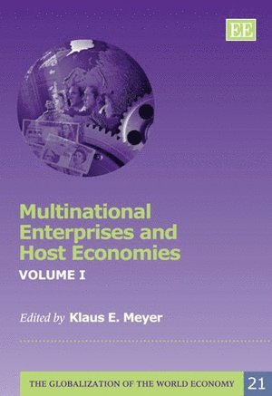 Klaus E. Meyer - Multinational Enterprises and Host Economies, Inbunden
