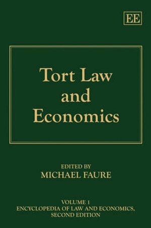 Michael Faure - Tort Law and Economics, Inbunden