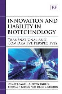 bokomslag Innovation and Liability in Biotechnology