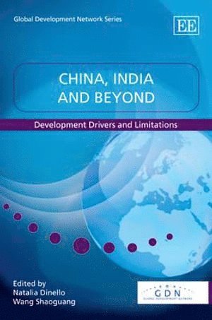 China, India and Beyond 1