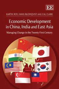 bokomslag Economic Development in China, India and East Asia