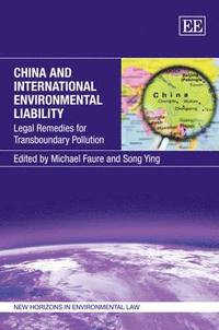 bokomslag China and International Environmental Liability