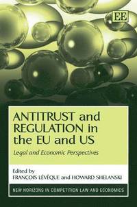 bokomslag Antitrust and Regulation in the EU and US