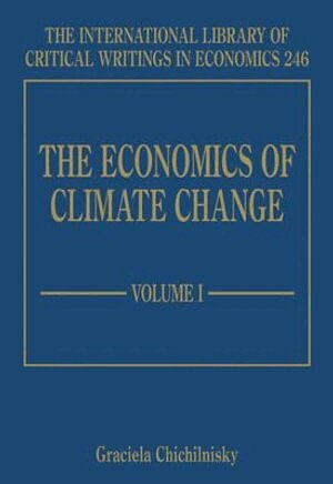 Graciela Chichilnisky - Economics of Climate Change, Inbunden